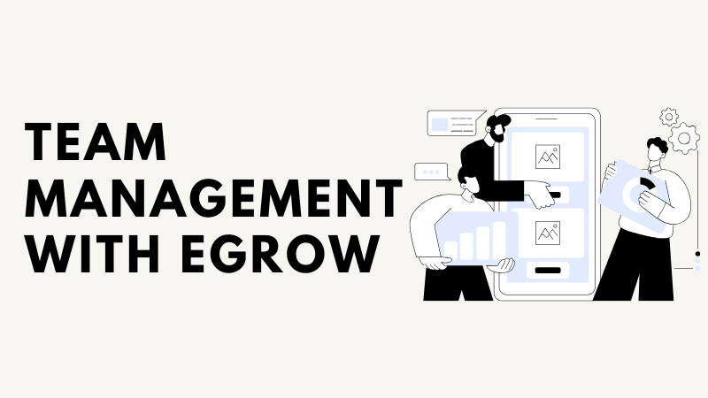 Team Management with eGrow